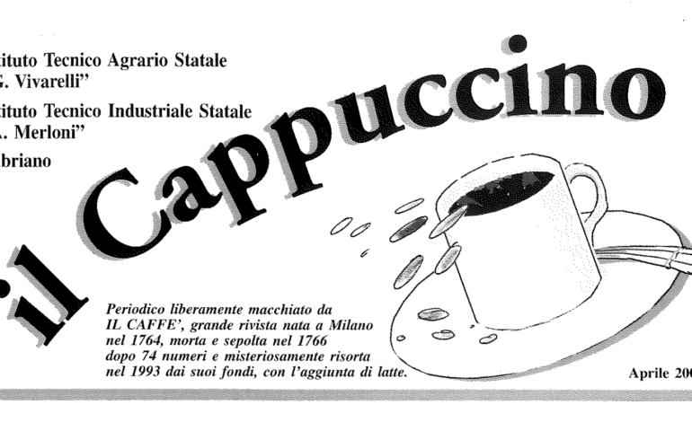 E’ tornato “Il Cappuccino”